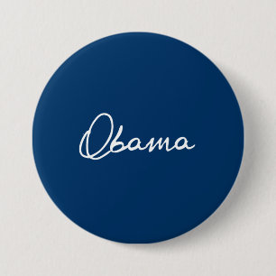 OBAMA AUTOGRAPH RONDE BUTTON 7,6 CM