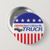 Obama bekritiseert mijn TRUCK niet Ronde Button 7,6 Cm (Voorkant /achterkant)