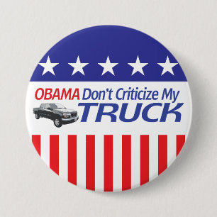 Obama bekritiseert mijn TRUCK niet Ronde Button 7,6 Cm