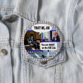 Obama & Biden: Vertrouw me Joe. Ronde Button 4,0 Cm (In situ)