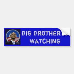 Obama - Big Brother kijkt uit Bumpersticker