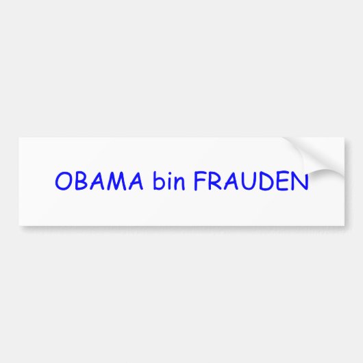 OBAMA bin FRAUDEN Bumpersticker (Voorkant)