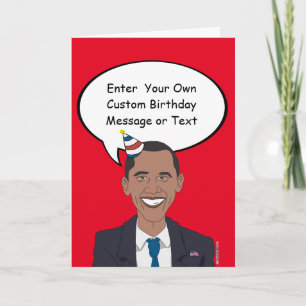 Obama Birthday Kaart - Pas je bericht aan - E