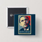Obama: Broke Vierkante Button 5,1 Cm (Voorkant /achterkant)
