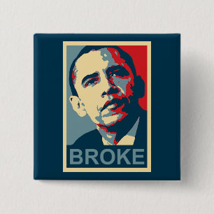 Obama: Broke Vierkante Button 5,1 Cm