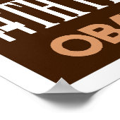 Obama Brown 44e President Poster 3 (Hoek)