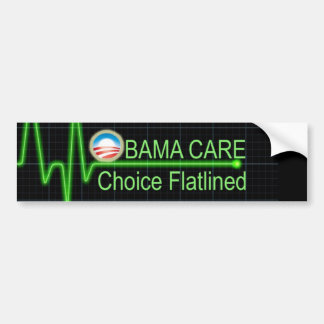Obama Care Bumpersticker