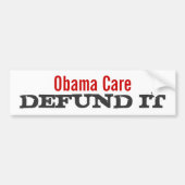 Obama Care Defund it Bumpersticker (Voorkant)
