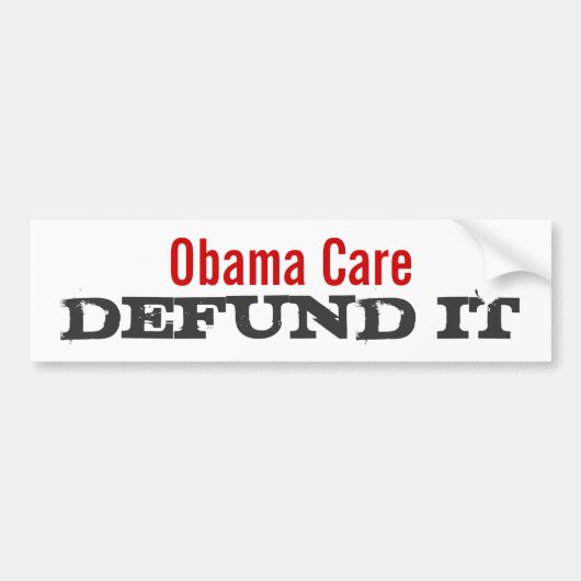 Obama Care Defund it Bumpersticker (Voorkant)