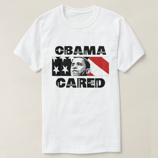 Obama Cared T-Shirt (Design voorkant)