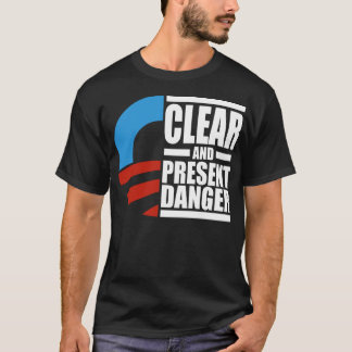 Obama Clear and Cadeau Danger Shirt