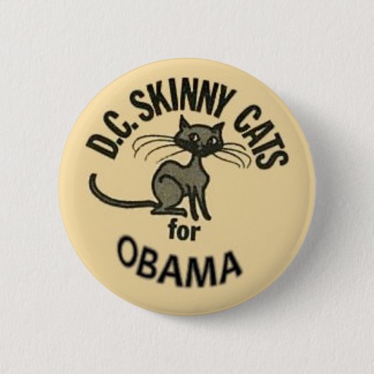 Obama D.C. Skinny Cats Button (Voorkant)