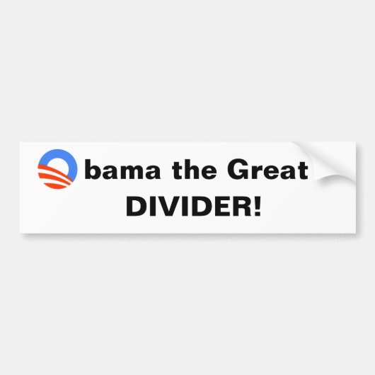 Obama de Grote — Divider! Bumpersticker (Voorkant)