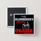 Obama - De knuppel van de Bilderberger Vierkante Button 5,1 Cm (Voorkant /achterkant)