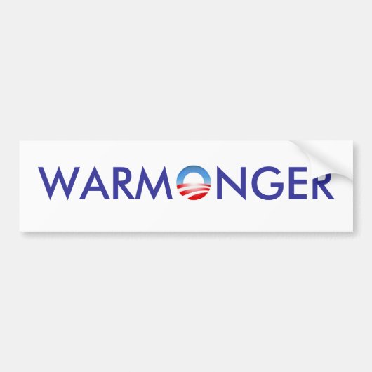 Obama de Warmonger Bumpersticker (Voorkant)