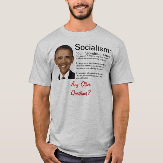 Obama: Definitie van het socialisme T-shirt (Voorkant)
