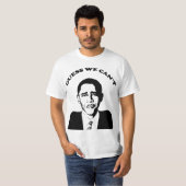 Obama denk dat we dat niet kunnen t-shirt (Voorkant volledig)