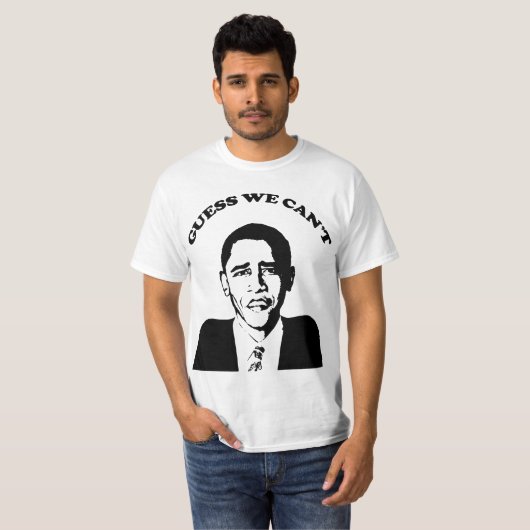 Obama denk dat we dat niet kunnen t-shirt (Voorkant volledig)