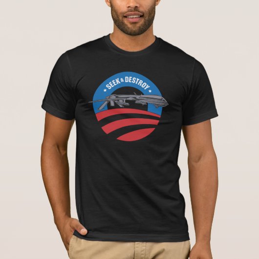 obama drone zoekt en vernietigt T-shirt (Voorkant)