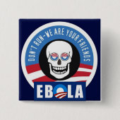 Obama Ebola Button (Voorkant)