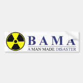 Obama - een door Man veroorzaakte ramp: Kernenergi Bumpersticker (Voorkant)