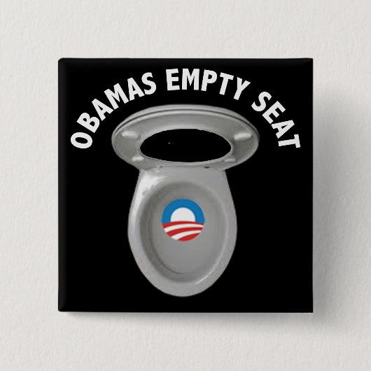 Obama Empty Chairman - Toilet Seat Vierkante Button 5,1 Cm (Voorkant)