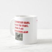 OBAMA EN DE TITANIC KOFFIEMOK (Voorkant links)