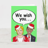 Obama en Hillary wensen jullie Amerikaanse Kerstmi Feestdagen Kaart (Voorkant)