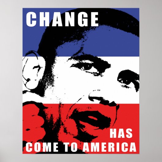 Obama - Er is verandering gekomen in Amerika Poster (Voorkant)