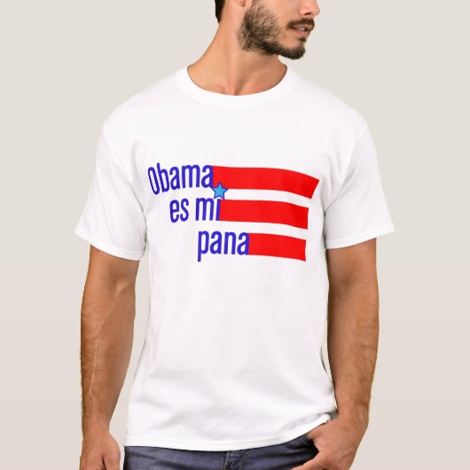 Obama es mi pana T Shirt (Voorkant)