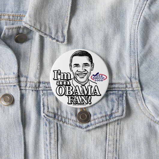 Obama Fan Button  (In situ)