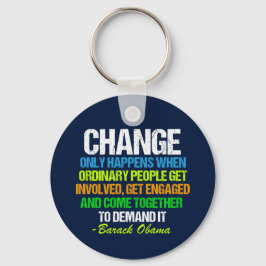 Obama Farewell Speech Quote over verandering Sleutelhanger