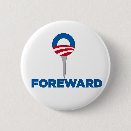Obama Forward Parody-toets Ronde Button 5,7 Cm (Voorkant)