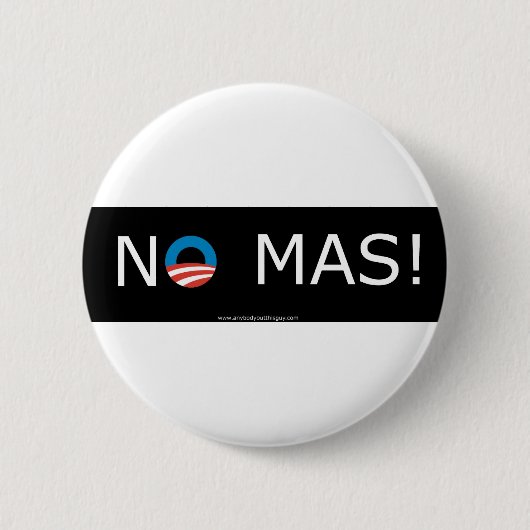 Obama, geen Mas. Knopen Ronde Button 5,7 Cm (Voorkant)