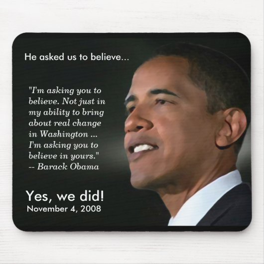 Obama - Geloof - Mousepad Muismat (Voorkant)