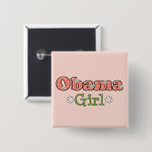 Obama Girl Barack Obama Button (Voorkant /achterkant)