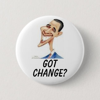 Obama, GOT, VERANDEREN? Ronde Button 5,7 Cm