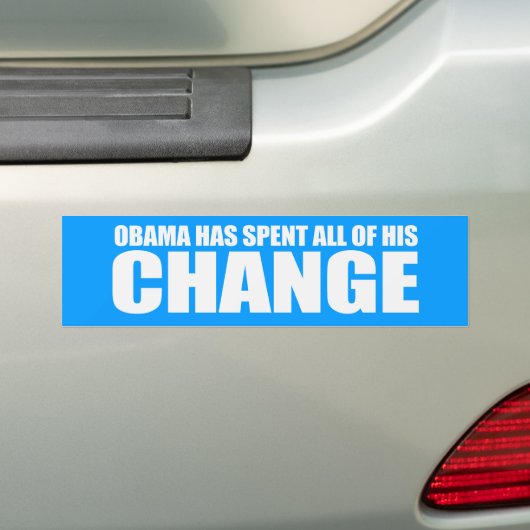 OBAMA HEEFT AL ZIJN VERANDERINGSBumpersticker UITG Bumpersticker (Op auto)