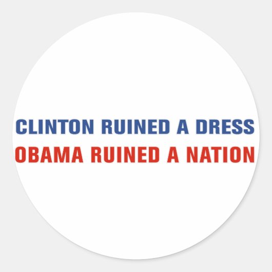 Obama heeft een natie geruïneerd ronde sticker (Voorkant)