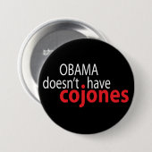 Obama heeft geen Cojones Ronde Button 7,6 Cm (Voorkant /achterkant)