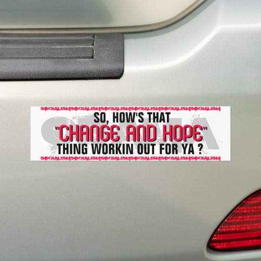 OBAMA, HOE WERKT DAT "VERANDERING EN HOOP"? BUMPERSTICKER (Op auto)