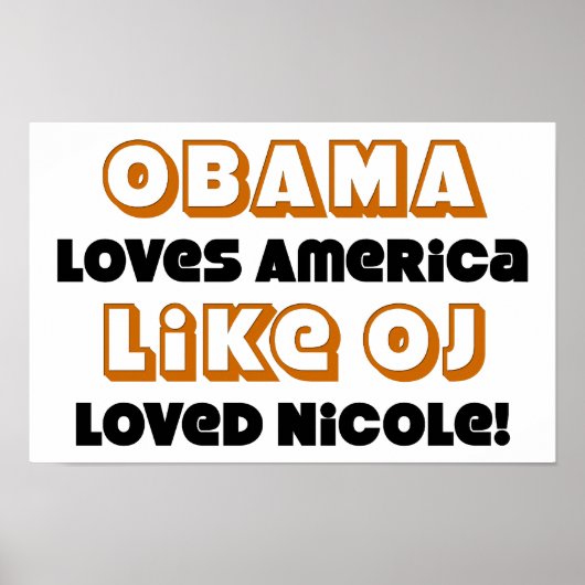 Obama houdt van Amerika als een PB geliefd Nicole! Poster (Voorkant)