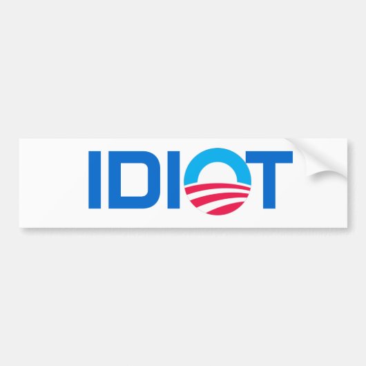 Obama, IDIOT Bumpersticker (Voorkant)
