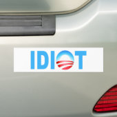 OBAMA IDIOT BUMPERSTICKER (Op auto)