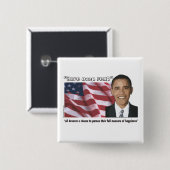 Obama Inaugural Quote Souvenirs Vierkante Button 5,1 Cm (Voorkant /achterkant)