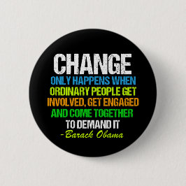 Obama Inspirerend Speech Quote Change Politiek Ronde Button 5,7 Cm