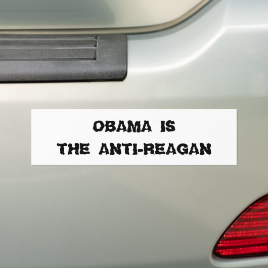 OBAMA IS DE ANTI-REAGAN BUMPERSTICKER (Op auto)