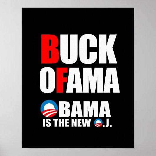 OBAMA IS DE NIEUWE O.J. POSTER (Voorkant)