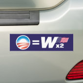 Obama is gelijk aan Bush bumpersticker (Op auto)
