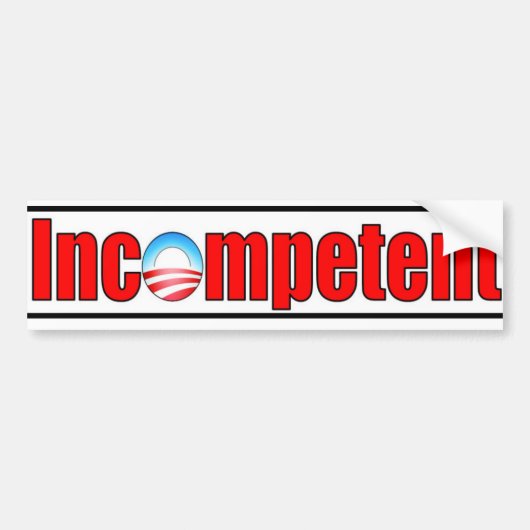 Obama is incompetent bumpersticker (Voorkant)